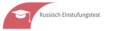 Einstufungstest Russisch Einstufungstest Russisch